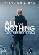 Watch All or Nothing: Manchester City M4ufreemovies