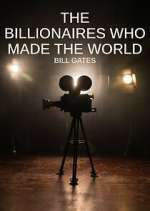 Watch The Billionaires Who Made Our World M4ufreemovies