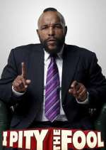 Watch I Pity the Fool M4ufreemovies