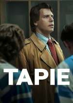 Watch Tapie M4ufreemovies