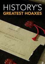 Watch History's Greatest Hoaxes M4ufreemovies