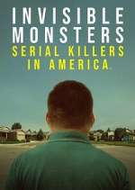 Watch Invisible Monsters: Serial Killers in America M4ufreemovies