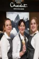 Watch Chocolate Dreams: Inside Hotel Chocolat M4ufreemovies