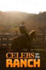 Watch Celebs on the Ranch M4ufreemovies