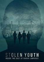 Watch Stolen Youth: Inside the Cult at Sarah Lawrence M4ufreemovies