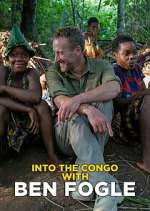 Watch Into the Congo with Ben Fogle M4ufreemovies