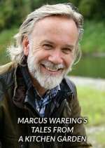 Watch Marcus Wareing's Tales from a Kitchen Garden M4ufreemovies