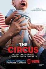Watch The Circus: Inside the Greatest Political Show on Earth M4ufreemovies