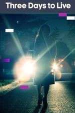 Watch Three Days To Live M4ufreemovies