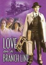 Watch Love on a Branch Line M4ufreemovies