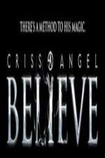Watch Criss Angel Believe M4ufreemovies