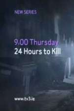 Watch 24 Hours to Kill M4ufreemovies