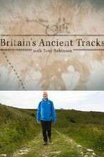 Watch Britains Ancient Tracks with Tony Robinson M4ufreemovies