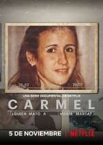Watch Carmel: Â¿QuiÃ©n matÃ³ a MarÃ­a Marta? M4ufreemovies