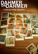 Watch Dahmer on Dahmer: A Serial Killer Speaks M4ufreemovies