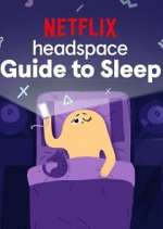 Watch Headspace Guide to Sleep M4ufreemovies