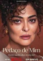 Watch PedaÃ§o de Mim M4ufreemovies
