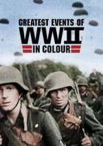 Watch Greatest Events of World War II M4ufreemovies