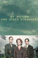Watch My Mother and Other Strangers M4ufreemovies