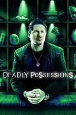Watch Deadly Possessions M4ufreemovies