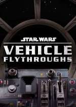 Watch Star Wars: Vehicle Flythrough M4ufreemovies