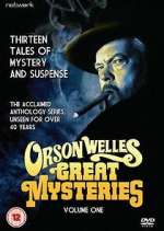 Watch Orson Welles' Great Mysteries M4ufreemovies