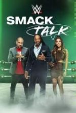 Watch WWE Smack Talk M4ufreemovies