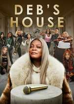 Watch Deb's House M4ufreemovies