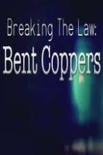 Watch Breaking the Law: Bent Coppers M4ufreemovies