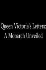 Watch Queen Victoria's Letters: A Monarch Unveiled M4ufreemovies