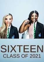 Watch Sixteen: Class of 2021 M4ufreemovies