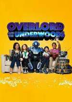 Watch Overlord and the Underwoods M4ufreemovies