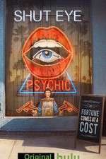 Watch Shut Eye M4ufreemovies