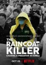 Watch The Raincoat Killer: Chasing a Predator in Korea M4ufreemovies