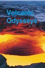 Watch Volcanic Odysseys M4ufreemovies