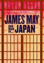 Watch James May: Our Man in Japan M4ufreemovies