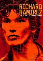 Watch Richard Ramirez: The Night Stalker Tapes M4ufreemovies