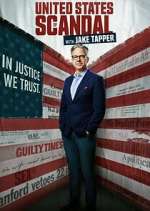 Watch United States of Scandal with Jake Tapper M4ufreemovies