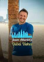 Watch Jason Atherton's Dubai Dishes M4ufreemovies