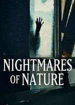 Watch Nightmares of Nature M4ufreemovies