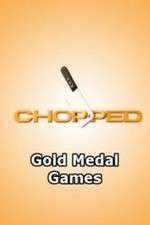 Watch Chopped: Gold Medal Games M4ufreemovies