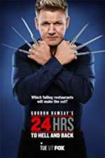 Watch Gordon Ramsay\'s 24 Hrs to Hell and Back M4ufreemovies