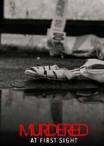 Watch Murdered at First Sight M4ufreemovies