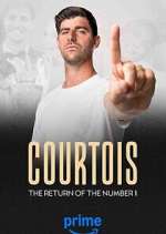 Watch Courtois, the Return of the Number 1 M4ufreemovies