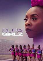 Watch Supa Girlz M4ufreemovies