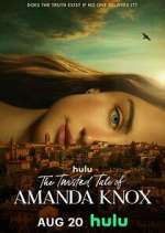Watch The Twisted Tale of Amanda Knox M4ufreemovies