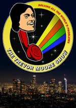 Watch The Trevor Moore Show M4ufreemovies