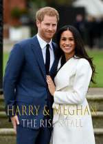 Watch Harry & Meghan: The Rise & Fall M4ufreemovies