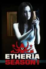 Watch Etheria M4ufreemovies