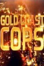 Watch Gold Coast Cops M4ufreemovies